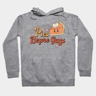 Pies Before Guys Hoodie